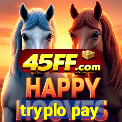 tryplo pay